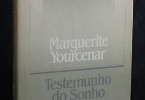 Livro Testemunho do Sonho Marguerite Yourcenar