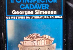 Maigret e o Inspector Cadáver, de Georges Simenon