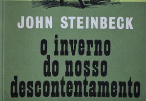 O Inverno do Nosso Descontentamento John Steinbeck
