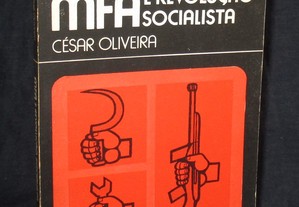Livro MFA e Revolução Socialista César Oliveira