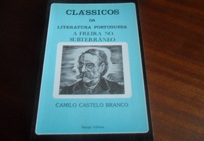 "A Freira no Subterrâneo" de Camilo Castelo Branco - Edição de 1986