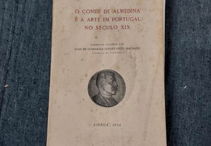 O Conde De Almedina e a Arte Em Portugal No Séc. XIX-1954