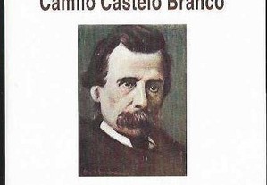 Alexandre Cabral. Camilo Castelo Branco: Roteiro Dramático dum Profissional das Letras.