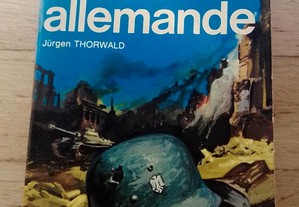 La Débacle Allemande, de Jürgen Thorwald