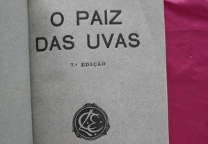 Fialho de Almeida. O País das Uvas. 1929.