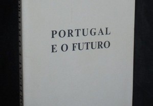 Livro Portugal e o Futuro Spínola 1ª edição 1974