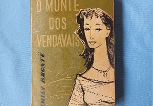 O Monte dos Vendavais - Emily Brontë