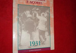 A Revolta da Madeira e dos Açores - 1931