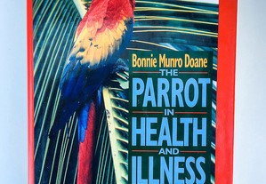 The Parrot In Health and Illness