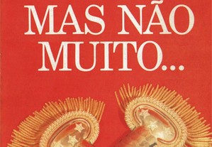 Livro de Henrique de Sousa e Melo - General Mas Não Muito