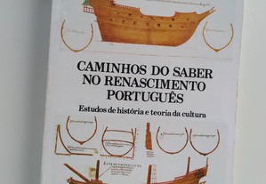 Caminhos do Saber do Renascimento Português