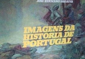 José Hermano Saraiva Imagens da História de Portugal