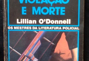 Violação e Morte, de Lillian O'Donnell