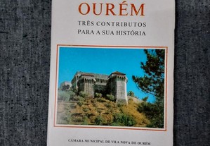 Ourém:Três Contributos Para a Sua História-Vol III-1988