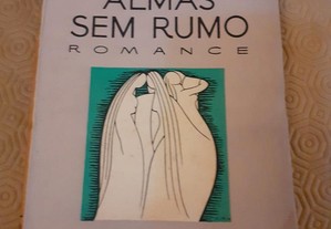 Almas sem Rumo - Manuel de Campos Pereira