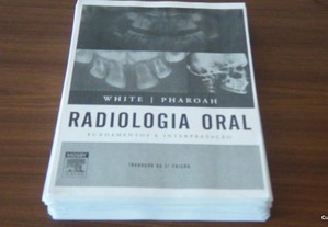 Radiologia Oral Fundamentos e interpretação (tradução da 5 edição) de Michael J. Pharoah e Stuar