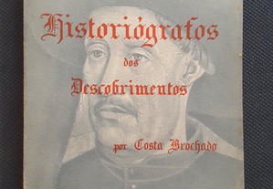Costa Brochado - Historiógrafos dos Descobrimentos
