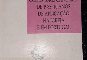 Codex iuris canonici de 1983 10 anos de aplicação na igreja e em Portugal