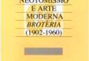 Neotomismo e Arte Moderna Brotéria (1902-1960)