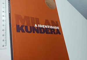 A identidade - Milan Kundera