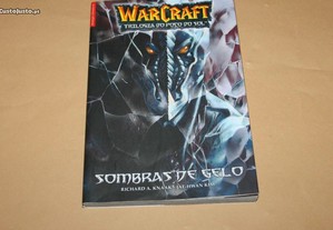 Warcraft - Sombras de Gelo Trilogia do Poço do Sol