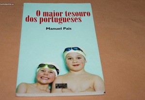 "O Maior Tesouro dos Portugueses" de Manuel Pais