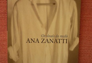 Os Sinais do Medo, Ana Zanatti