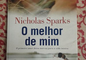 O melhor de mim. Nicholas Sparks