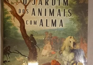 O jardim dos animais com alma, de José Rodrigues dos Santos.