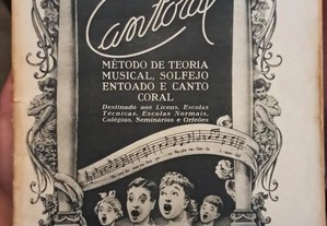 Cantoral - Método de Teoria Musical, Solfejo entoado e Canto Coral 1954