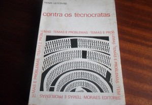 "Contra os Tecnocratas" de Henri Levebvre - 1ª Edição de 1968