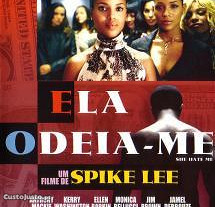 Ela Odeia-me (2004) Spike Lee