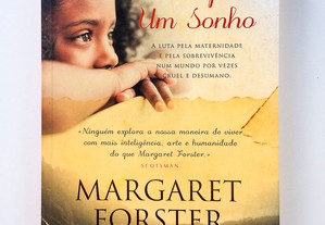 Luta por um Sonho, Margaret Forster