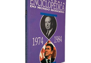 Cronologia Enciclopédica do Mundo Moderno (1974 - 1984) -