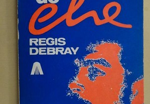 "A Guerrilha do Che" de Regis Debray