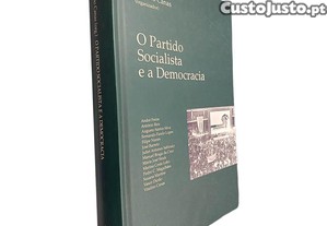 O partido socialista e a democracia - Vitalino Canas