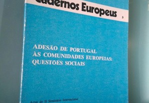 Adesão de Portugal às comunidades europeias: questões sociais -