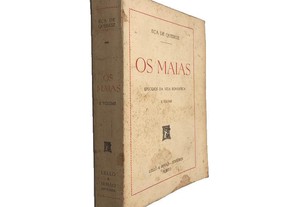 Os maias (Episódios da vida romântica Volume I) - Eça de Queiroz