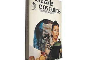 Xerazade e os Outros - Fernanda Botelho