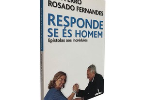 Responde se és Homem - Rita Ferro / Rosado Fernandes