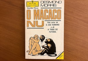 Desmond Morris - O Macaco Nu