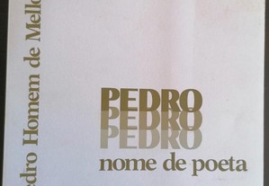 Homem de Mello (Pedro) // Pedro nome de poeta