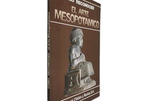 Como Reconocer el Arte Mesopotamico -