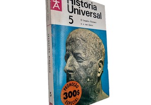 História Universal 5 (O Império Romano e a sua época) - Carl Grimberg
