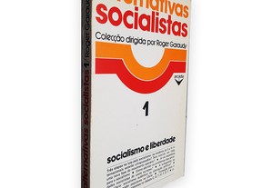 Socialismo E Liberdade - Roger Garaudy