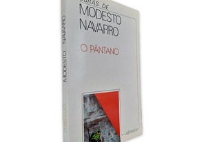 O Pântano - Modesto Navarro
