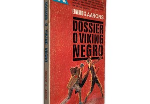 Dossier o Viking Negro - Edward S. Aarons