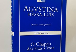 Agustina Bessa-Luís // O Chapéu das Fitas a Voar