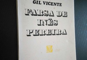 Farsa de Inês Pereira - Gil Vicente