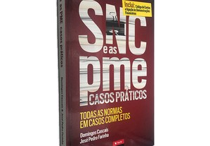 SNC e as PME Casos Práticos - Domingos Cascais / José Pedro Farinha